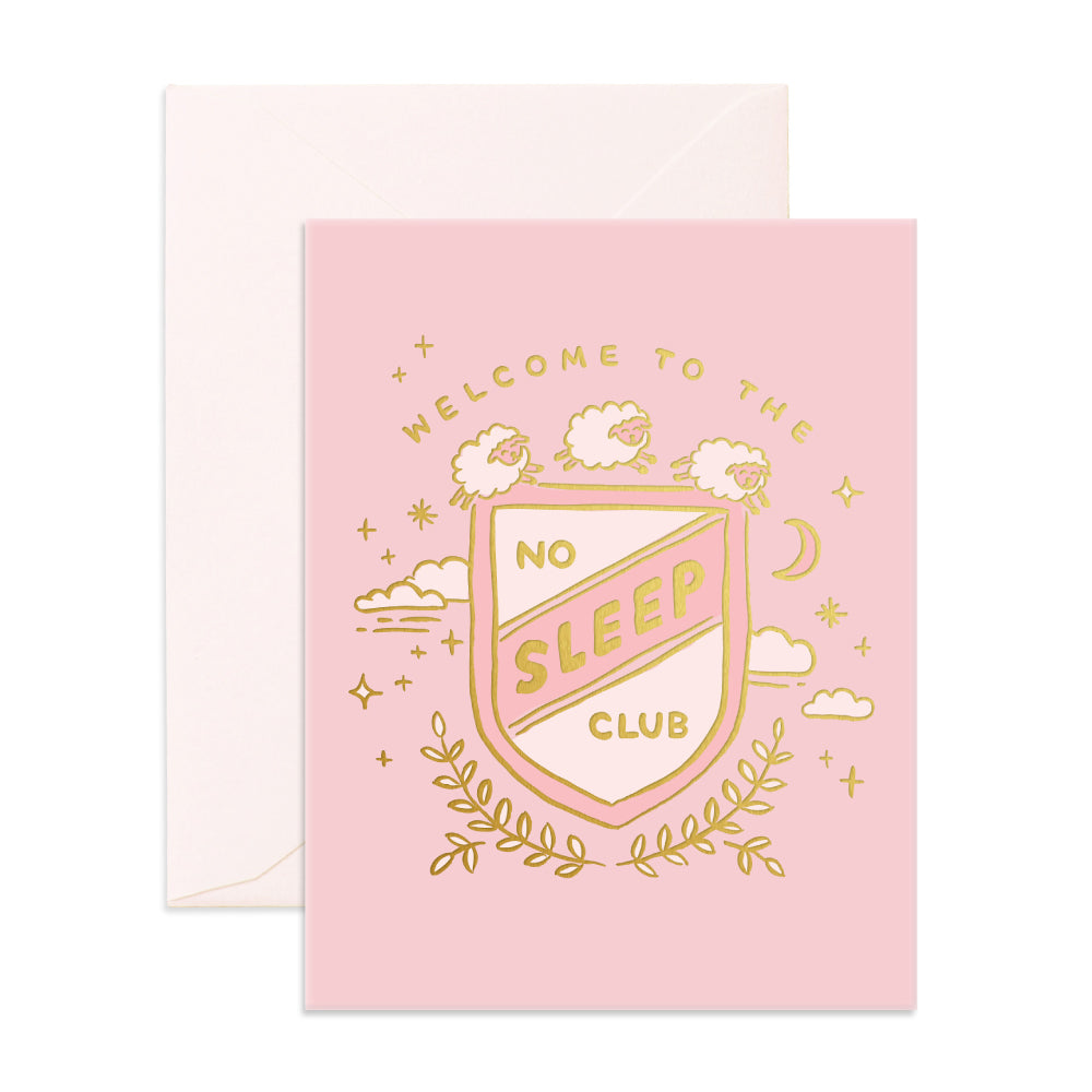 No Sleep Club Pink Greeting Card